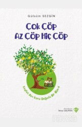 Çok Çöp Az Çöp Hiç Çöp - Diyanet Vakfı Yayınları