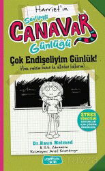 Çok Endişeliyim Günlük / Sevimli Canavar Günlüğü - Yediveren Çocuk