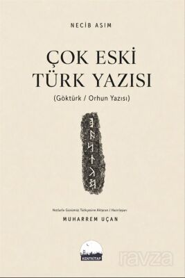 Çok Eski Türk Yazısı - 1