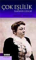 Çok Eşlilik / Taaddüd-i Zevcat - Hece Yayınları