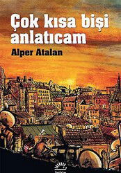 Çok Kısa Bişi Anlatıcam - İletişim Yayınları