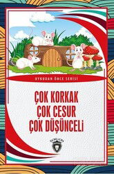 Çok Korkak Çok Cesur Çok Düşünceli - Dorlion Yayınevi