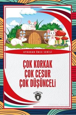 Çok Korkak Çok Cesur Çok Düşünceli - 1
