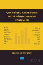 Çok Kriterli Karar Verme Kriter Ağırlıklandırma Yöntemleri - Nobel Yayın Dağıtım