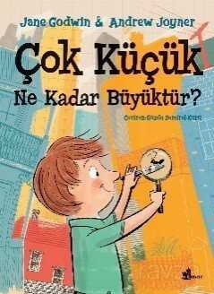 Çok Küçük Ne Kadar Büyüktür? - Çınar Yayınları