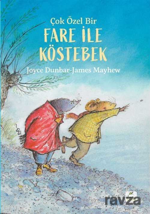 Çok Özel Bir Fare ile Köstebek - Elma Yayınevi