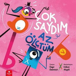 Çok Saydım, Az Ölçtüm - RedHouse Kidz Yayınları