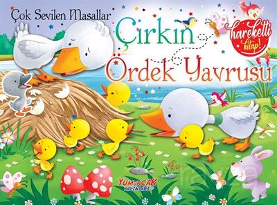 Çok Sevilen Masallar - Çirkin Ördek Yavrusu (Hareketli Kitap) - 1