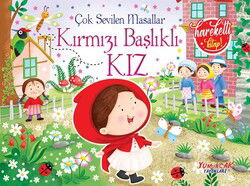Çok Sevilen Masallar - Kırmızı Başlıklı Kız (Hareketli Kitap) - Yumurcak Yayınları