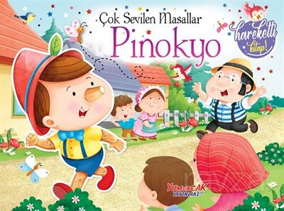 Çok Sevilen Masallar Pinokyo (Hareketli Kitap) - 1