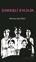 Çokeşli Evlilik - J & J Yayınları