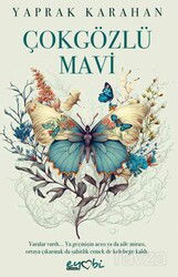Çokgözlü Mavi - Eyobi Yayınları