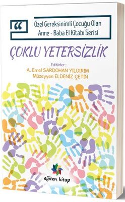 Çoklu Yetersizlik - 1