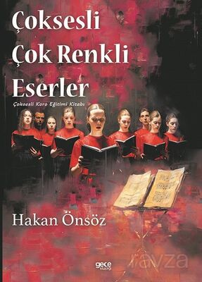 Çoksesli Çok Renkli Eserler - 1