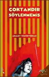 Çoktandır Söylenmemiş - H2o Kitap