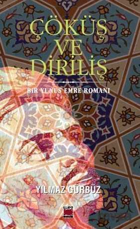 Çöküş ve Diriliş - Elips Kitap