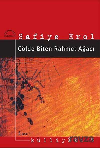 Çölde Biten Rahmet Ağacı - Kubbealtı Neşriyat