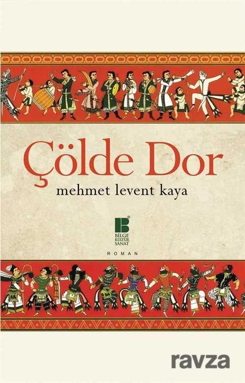 Çölde Dor - Bilge Kültür Sanat