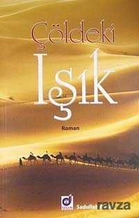 Çöldeki Işık - Dua Yayıncılık