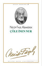 Çöle İnen Nur (kod39) - Büyük Doğu Yayınları