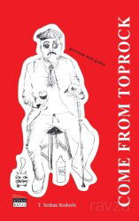 Come From Toprock - Siyah Beyaz Yayınları