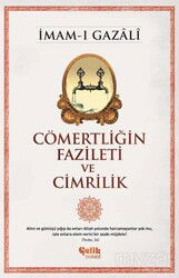 Cömertliğin Fazileti ve Cimrilik - Çelik Yayınevi