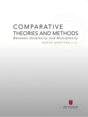 Comparative Theories and Methods Between Uniplexity and Multiplexity - 1