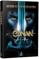 Conan : Büyünün ve Kılıcın Gölgesinde (2. Kitap) - Ren Kitap