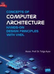Concepts of Computer Architecture - Hands-on Design Principles with VHDL - Nobel Yayın Dağıtım