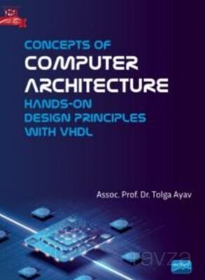 Concepts of Computer Architecture - Hands-on Design Principles with VHDL - 1
