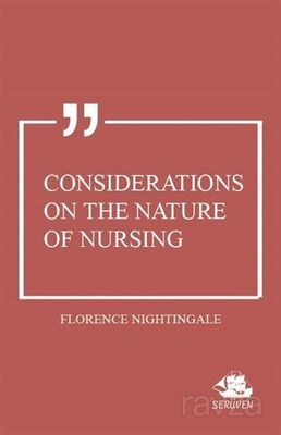 Considerations on the Nature of Nursing - 1