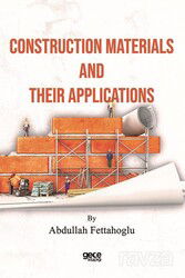 Construction Materials and Their Applications - Gece Kitaplığı