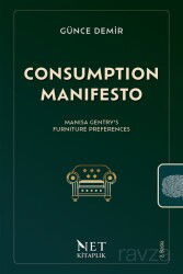 Consumption Manifesto - Net Kitap Yayıncılık