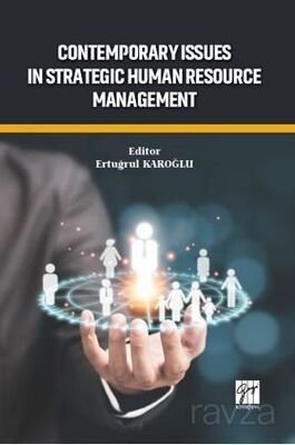 Contemporary Issues In StrategicHuman Resource Management - 1