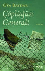 Çöplüğün Generali - Can Yayınları