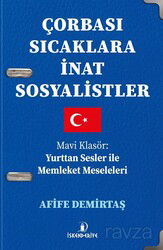 Çorbası Sıcaklara İnat Sosyalistler - İskenderiye Kitap