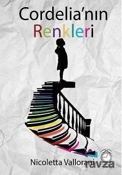 Cordelia'nın Renkleri - Kitap Saati Yayınları