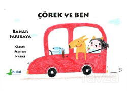 Çörek ve Ben - Bulut Yayınları