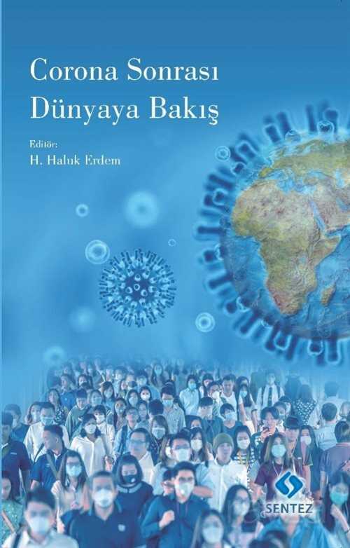 Corona Sonrası Dünyaya Bakış - Sentez Yayım ve Dağıtım (Bursa)
