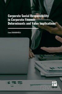 Corporate Social Responsibility in Corporate Finance: Determinants and Value Implications - 1