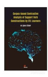 Corpus-based Contrastive Analysis of Support Verb Constructions by EFL Learners - Kriter Basım Yayın Dağıtım