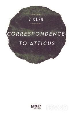 Correspondence To Atticus - 1