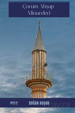 Çorum Ahşap Minareleri - 1