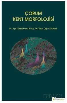 Çorum Kent Morfolojisi - 1