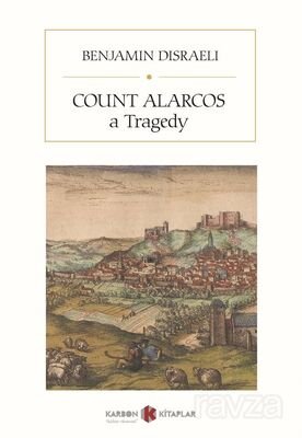 Count Alarcos: A Tragedy - 1
