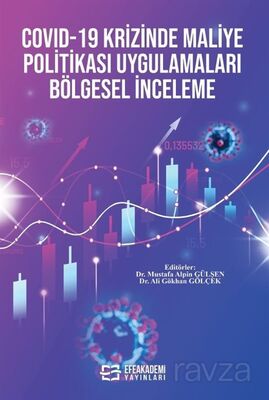 COVID-19 Krizinde Maliye Politikası Uygulamaları Bölgesel İnceleme - 1