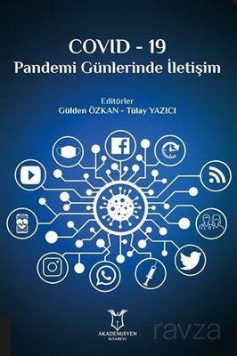 Covid-19 Pandemi Günlerinde İletişim - 1