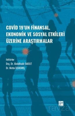 Covid-19' un Finansal, Ekonomik ve Sosyal Etkileri Üzerine Araştırmalar - 1
