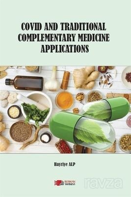 Covid And Traditional Complementary Medicine Applications - 1
