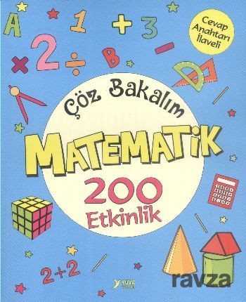 Çöz Bakalım Matematik 200 Etkinlik - Yuva Yayınları